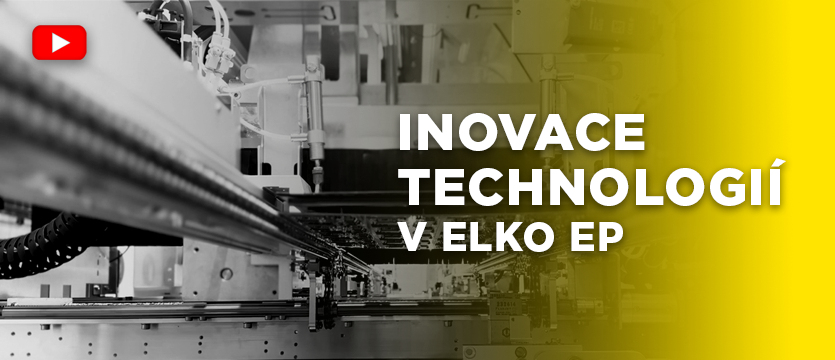 Inovace technologií v ELKO EP